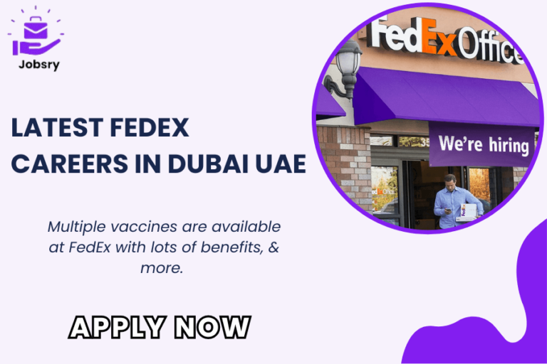 Explore Latest FedEx Careers in Dubai and Across UAE