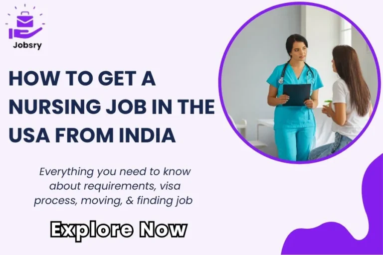 Explore How to Get a Nursing Job in the USA from India 2024 Updated