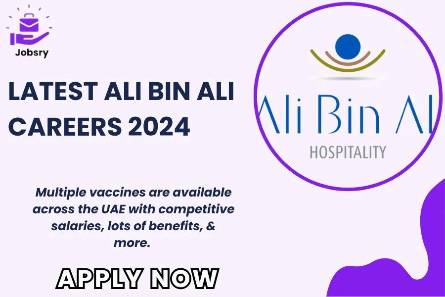 Explore latest Ali bin Ali Careers at Jobsry